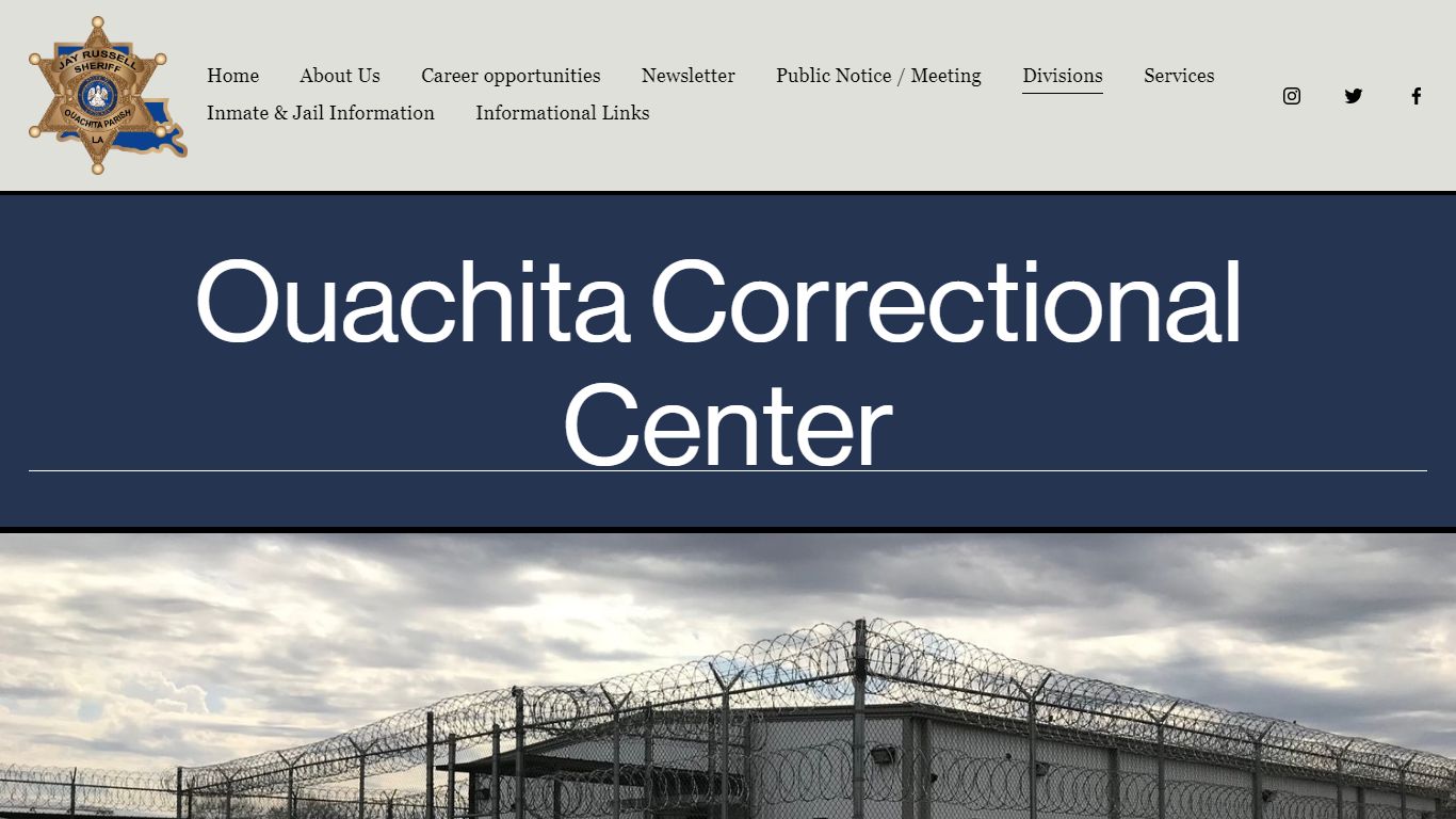 Ouachita Correctional Center — Ouachita Parish Sheriff's Office - OPSO